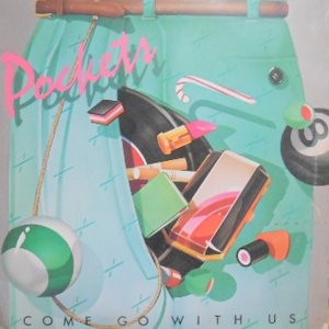 LP / POCKETS / COME GO WITH US