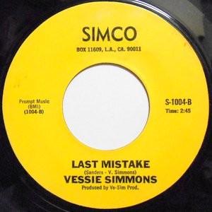 VESSIE SIMMONS / LAST MISTAKE / LET ME BE THE OTHER WOMAN
