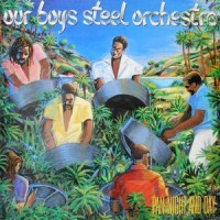 LP / OUR BOYS STEEL ORCHESTRA / PAN NIGHT AND DAY