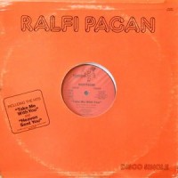 12 / RALFI PAGAN / TAKE ME WITH YOU / HEAVEN SENT YOU