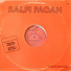 12 / RALFI PAGAN / TAKE ME WITH YOU / HEAVEN SENT YOU