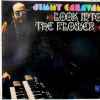 LP / JIMMY CARAVAN / LOOK INTO THE FLOWER