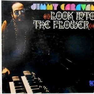 LP / JIMMY CARAVAN / LOOK INTO THE FLOWER