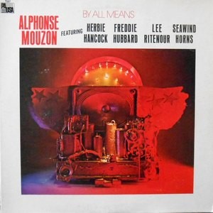 LP / ALPHONSE MOUZON / BY ALL MEANS