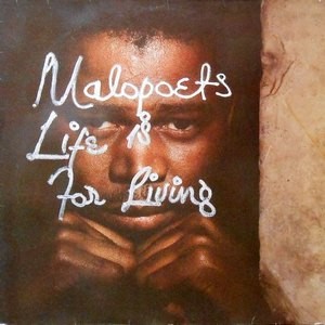 LP / MALOPOETS / LIFE IS FOR LIVING