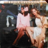 LP / EDDIE DRENNON & THE B.B.S. UNLTD. / WOULD YOU DANCE TO MY MUSIC