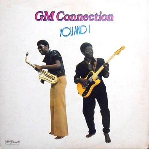 LP / GM CONNECTION / YOU AND I