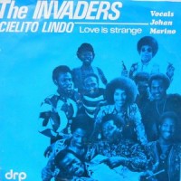 7 / THE INVADERS / CIELITO LINDO / LOVE IS STRANGE