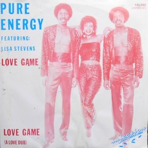 7 / PURE ENERGY / LOVE GAME / LOVE GAME (A LOVE DUB)