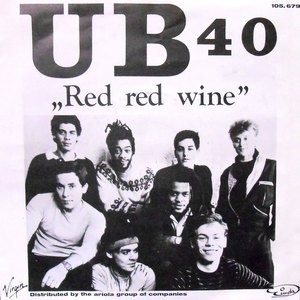 7 / UB 40 / RED RED WINE / SUFFERIN' (I WANT PEOPLE)?