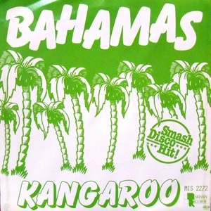 7 / KANGAROO / BAHAMAS / WE'LL BE OUT