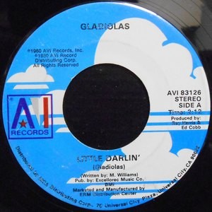 7 / GLADIOLAS / LITTLE DARLIN' / BE BOP GIRL