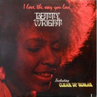 LP / BETTY WRIGHT / I LOVE THE WAY YOU LOVE