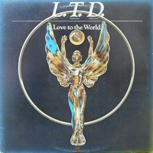 LP / L.T.D. / LOVE TO THE WORLD