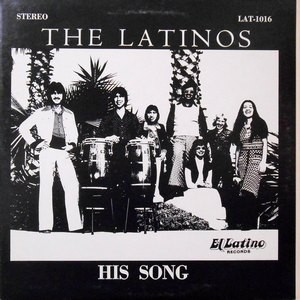 LP / THE LATINOS / HIS SONG