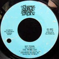7 / THE PRIME CUT / HEY PEARL / MESSAGE TO THE GHETTO