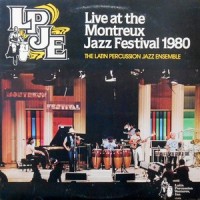 LP / THE LATIN PERCUSSION JAZZ ENSEMBLE / LIVE AT THE MONTREUX JAZZ FESTIVAL 1980