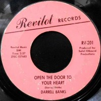 7 / DARRELL BANKS / OPEN THE DOOR TO YOUR HEART / OUR LOVE (IS IN THE POCKET)