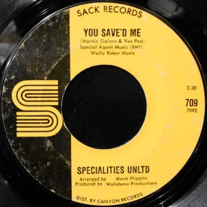 7 / SPECIALITIES UNLTD / YOU SAVE'D ME / HOLD ON TO YOUR MAN
