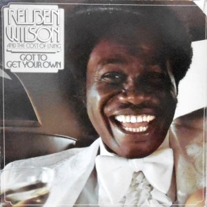 LP / REUBEN WILSON / GOT TO GET YOUR OWN