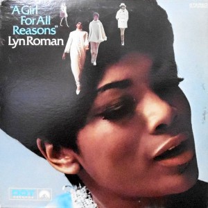 LP / LYN ROMAN / A GIRL FOR ALL REASONS