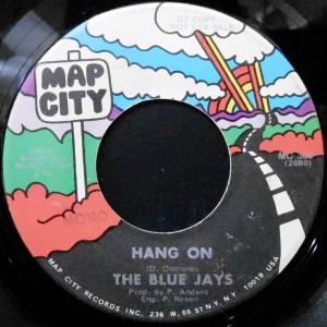 7 / THE BLUE JAYS / HANG ON