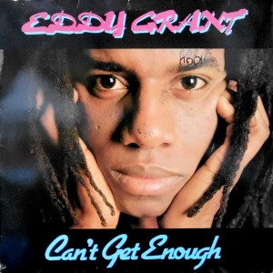 LP / EDDY GRANT / CAN'T GET ENOUGH