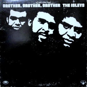 LP / THE ISLEY BROTHERS / BROTHER, BROTHER, BROTHER