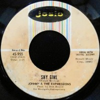 7 / JOHNNY & THE EXPRESSIONS / SHY GIRL / NOW THAT YOU'RE MINE
