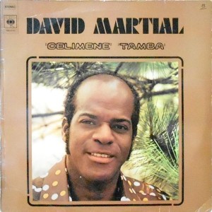 LP / DAVID MARTIAL / CELIMENE TAMBA