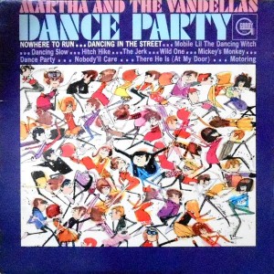 LP / MARTHA AND THE VANDELLAS / DANCE PARTY