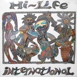 LP / HI-LIFE INTERNATIONAL / MUSIC TO WAKE THE DEAD!