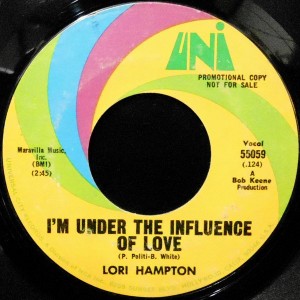 7 / LORI HAMPTON / I'M UNDER THE INFLUENCE OF LOVE / I FEEL LOVE COMING ON