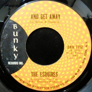 7 / THE ESQUIRES / AND GET AWAY / EVERYBODY'S LAUGHING