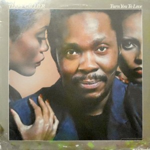 LP / TERRY CALLIER / TURN YOU TO LOVE