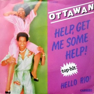 7 / OTTAWAN / HELP, GET ME SOME HELP! / HELLO RIO