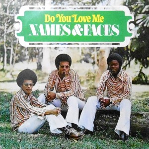 LP / NAMES & FACES / DO YOU LOVE ME