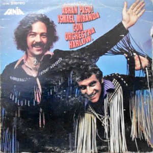 LP / ISMAEL MIRANDA CON ORCHESTRA HARLOW / ABRAN PASO!