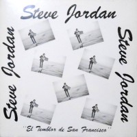 LP / STEVE JORDAN / EL TEMBLOR DE SAN FRANCISCO