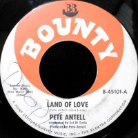 7 / PETE ANTELL / LAND OF LOVE / WHAT'S YOUR GAME