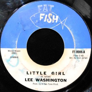 7 / LEE WASHINGTON / LITTLE GIRL / THE U.T.