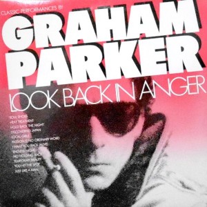 LP / GRAHAM PARKER / LOOK BACK IN ANGER