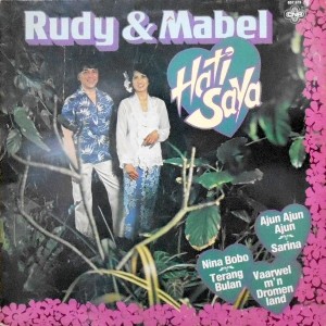 LP / RUDY & MABEL / HATI SAYA