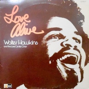 LP / WALTER HAWKINS / LOVE ALIVE