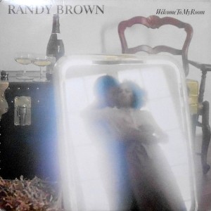 LP / RANDY BROWN / WELCOME TO MY ROOM