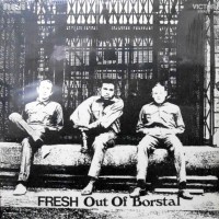 LP / FRESH / OUT OF BORSTAL