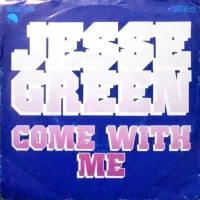 7 / JESSE GREEN / COME WITH ME