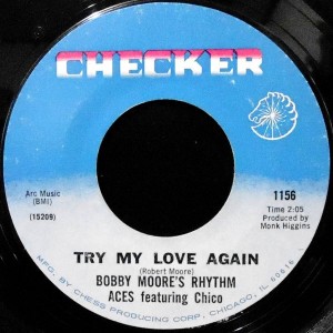 7 / BOBBY MOORE'S RHYTHM ACES / TRY MY LOVE AGAIN / GO AHEAD AND BURN