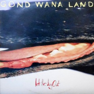 LP / GONDWANALAND / LET THE DOG OUT