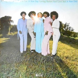 LP / LOVING SISTERS AND LOVE ACT / A NEW DAY
